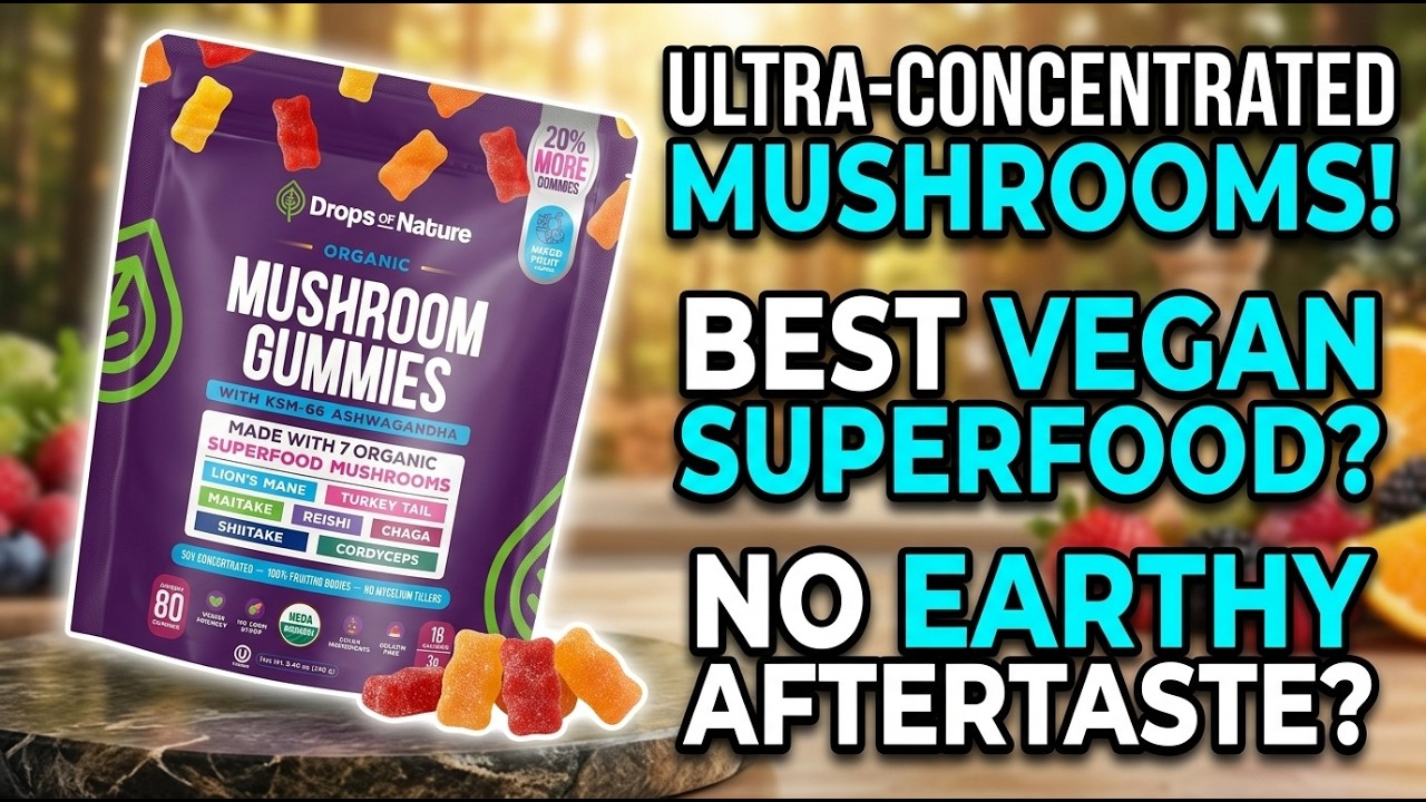 Drops of Nature Ashwagandha Mushroom Gummies Review: A 7-Mushroom KSM-66 Stack Worth It?