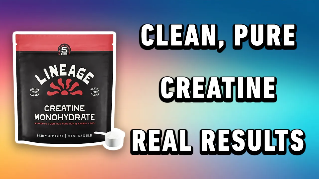 Lineage Creatine Monohydrate Review: Two Ingredients, Zero Fillers